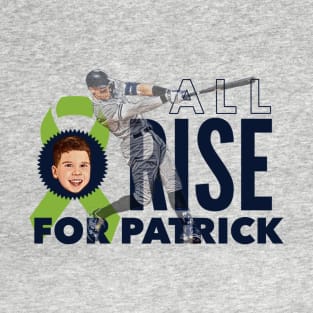 ALL RISE for Patrick T-Shirt